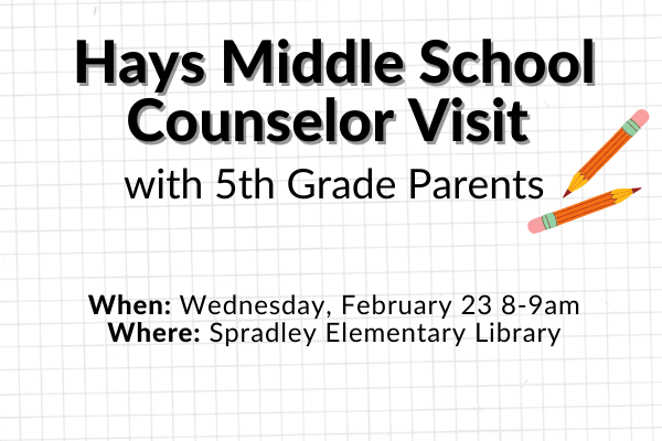  Hays Counselor Visit with 5th Grade Parents